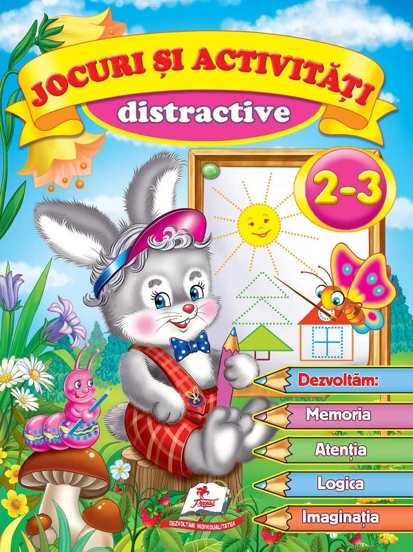 Jocuri si activitati distractive 2 - 3 ani 