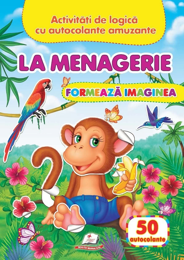 La menagerie: Formeaza imaginea + 50 autocolante 