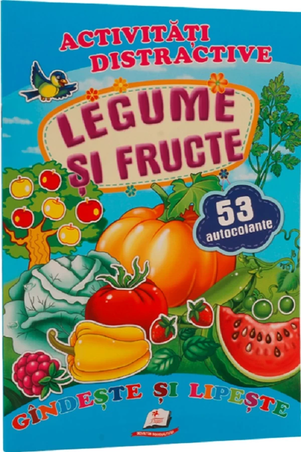 Activitati distractive: Legume si fructe + 53 autocolante 