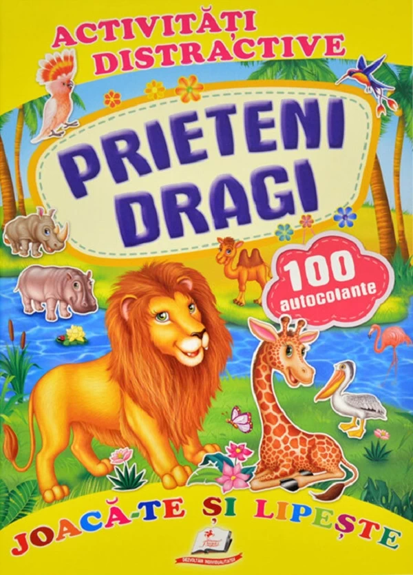 Activitati distractive: Prieteni dragi + 100 autocolante 