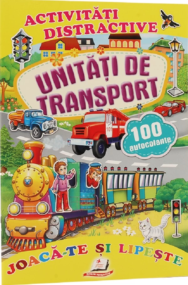 Activitati distractive: Unitai de transport + 100 autocolante 