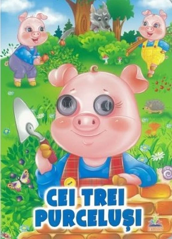 Cei trei purcelusi - Ochisori