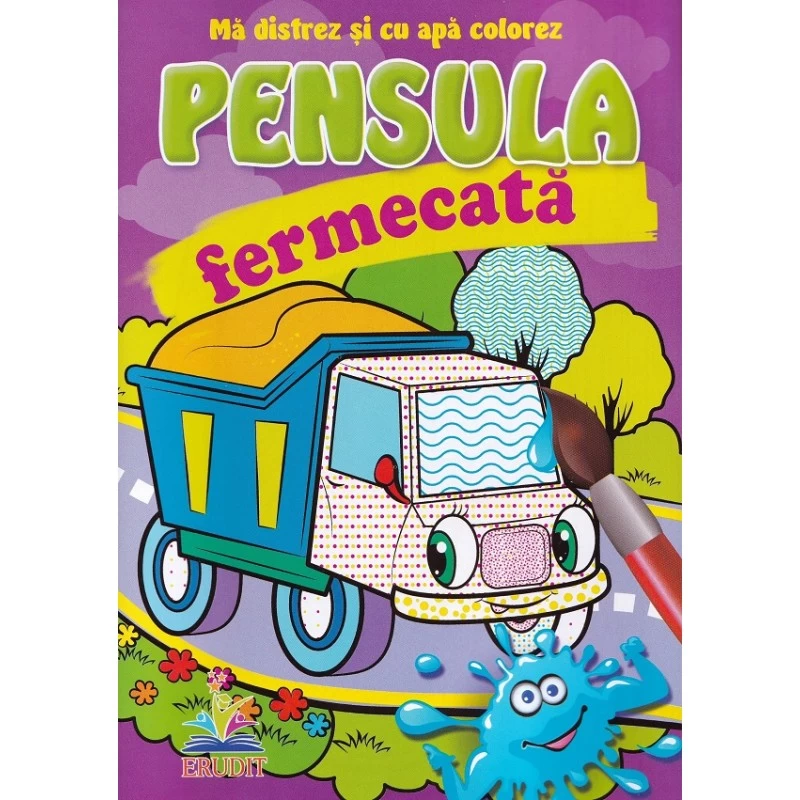 Pensula fermecata pentru cei mici. Camionul