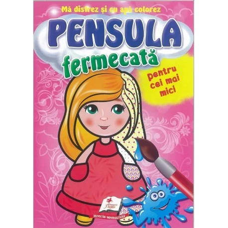 Pensula fermecata pentru cei mici. Papusica