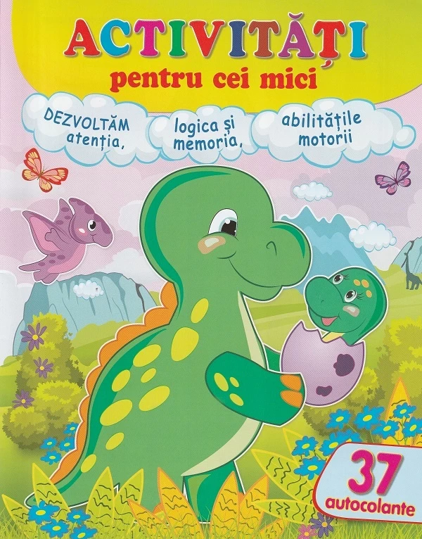 Dinozaurul + 37 autocolante 