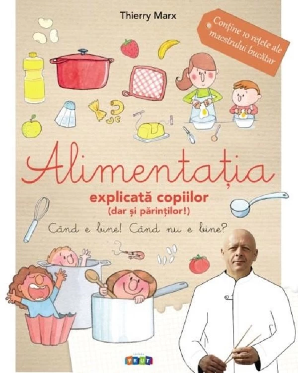 Alimentatia explicata copiilor (dar si parintilor)