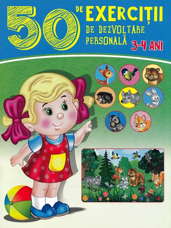 50 de exercitii de dezvoltare personala : 3-4 ani