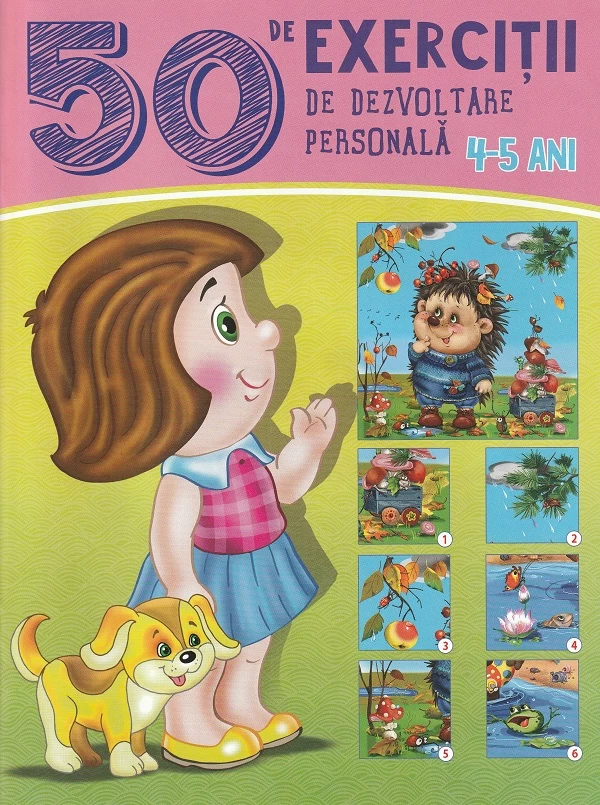 50 de exercitii de dezvoltare personala : 4-5 ani