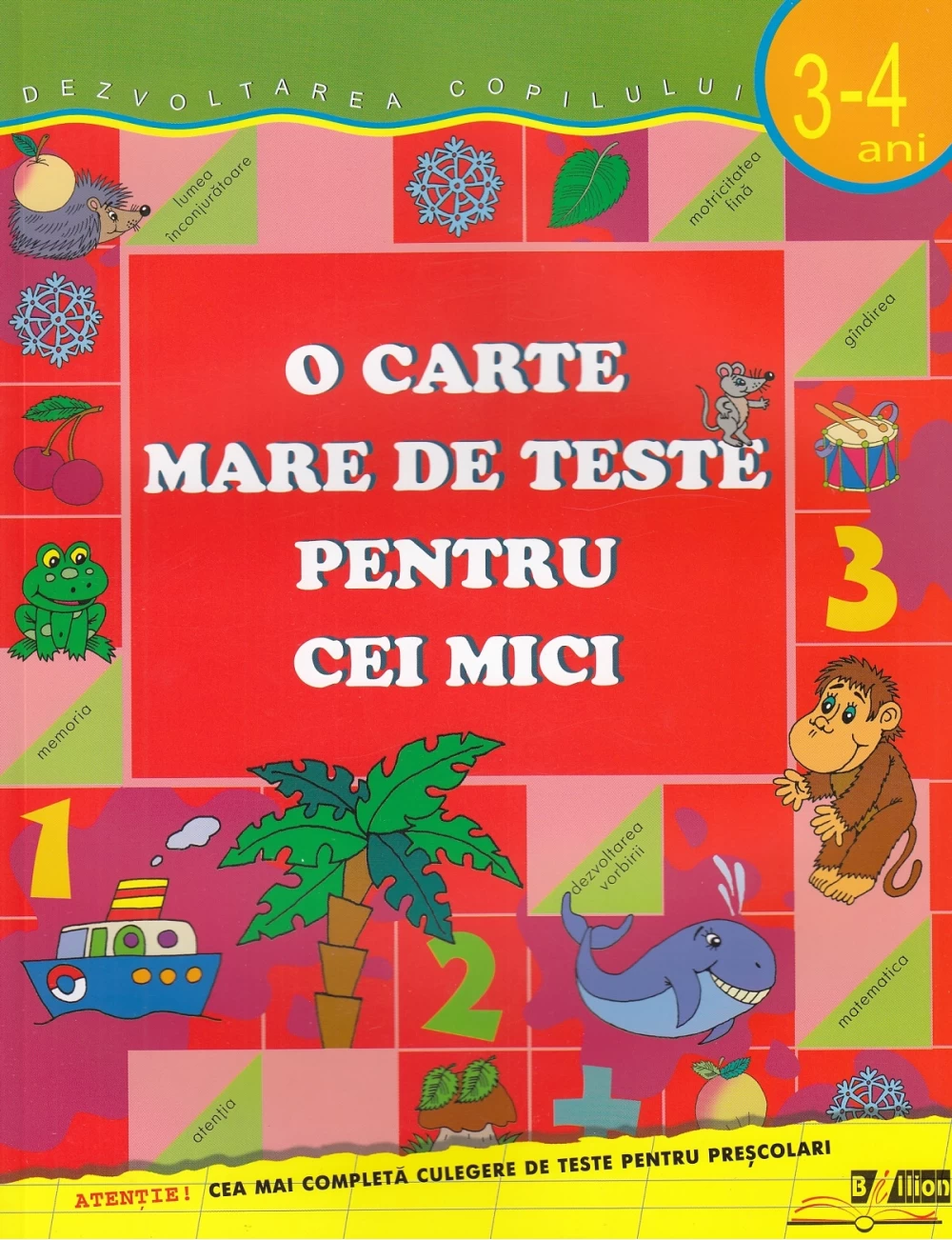 O carte mare de teste pentru cei mici 3-4 ani