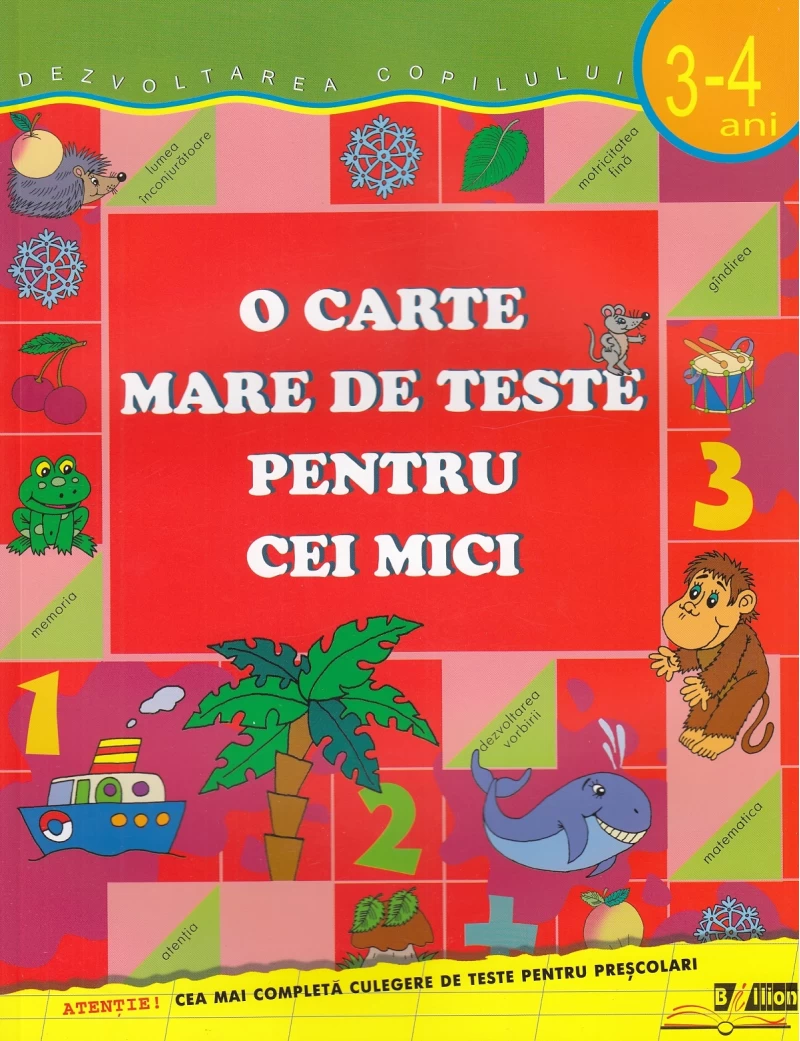 O carte mare de teste pentru cei mici 3-4 ani