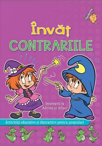 Invat contrariile impreuna cu Adelina si Adisor