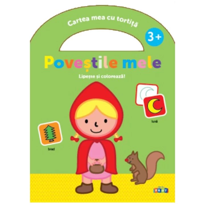 Povestile mele 3+, lipeste si coloreaza!